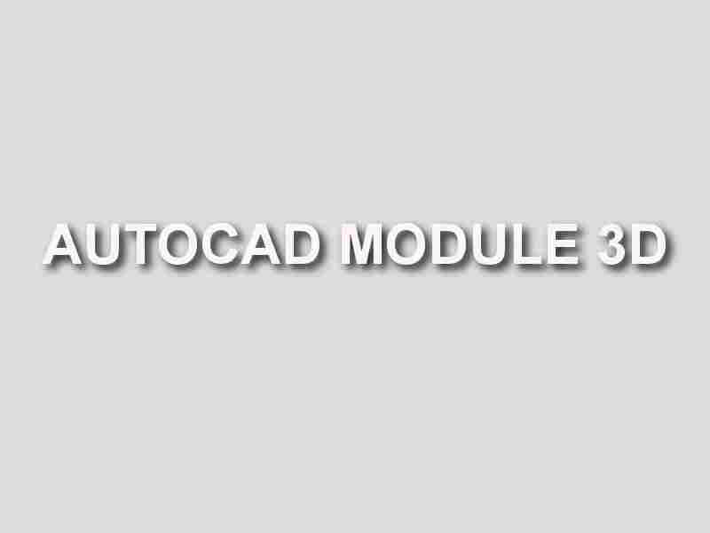 formation autocad module 3D